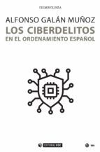Portada de Los ciberdelitos en el ordenamiento español (Ebook)
