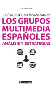 Portada de Los grupos multimedia españoles