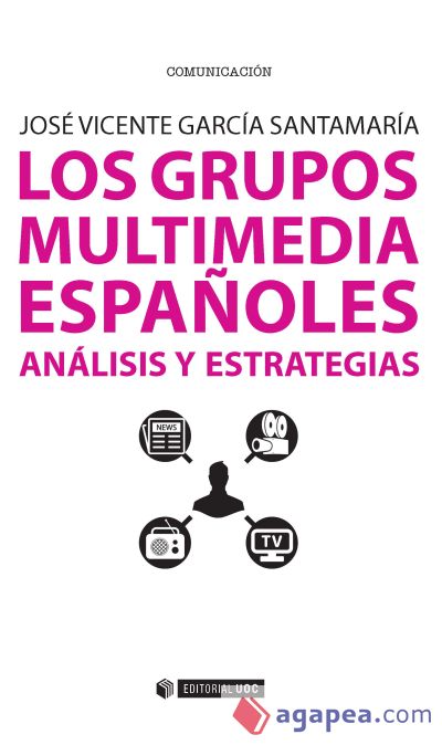 Los grupos multimedia españoles