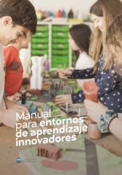 Portada de Manual para entornos de aprendizaje innovadores