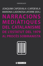 Portada de Narracions mediàtiques del catalanisme (Ebook)