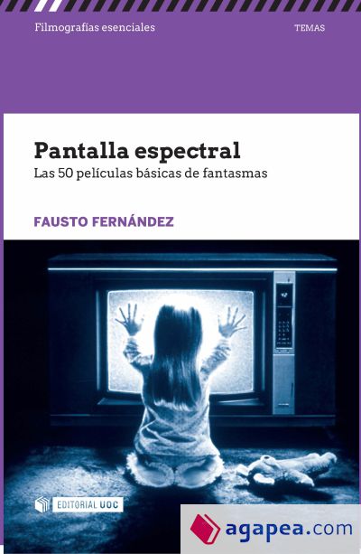 Pantalla espectral: Las 50 películas básicas de fantasmas