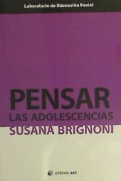 Portada de Pensar las adolescencias