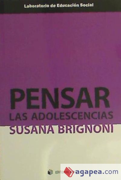 Pensar las adolescencias