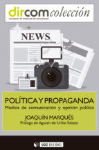 Portada de Política y propaganda (Ebook)