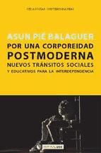 Portada de Por una corporeidad postmoderna (Ebook)