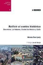 Portada de ReVivir el centro histórico (Ebook)