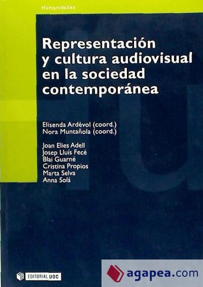 Representación y cultura audiovisual en la sociedad contemporánea