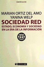 Portada de Sociedad Red. Estado, econom&iacute;a y sociedad en la era de la Informaci&oacute;n