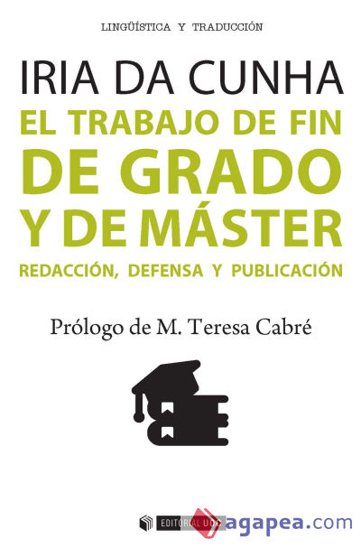 TRABAJO DE FIN DE GRADO Y DE MASTER REDACCION DEFENSA,EL