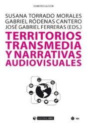 Portada de Territorios transmedia y narrativas audiovisuales