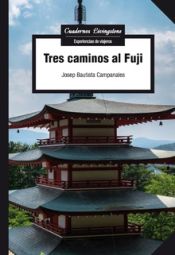 Portada de Tres caminos al Fuji (Ebook)