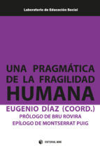 Portada de Una pragmática de la fragilidad humana (Ebook)