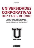 Portada de Universidades corporativas: 10 casos de éxito (Ebook)