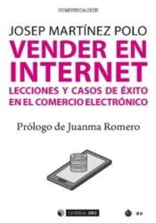 Portada de Vender en internet: Lecciones y casos de éxito en comercio electrónico