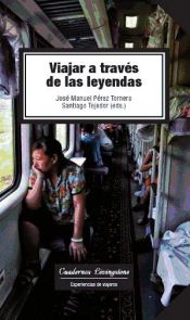 Portada de Viajar A Través De Las Leyendas