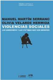 Portada de Violencias sociales. Los agresores y las víctimas que son menores