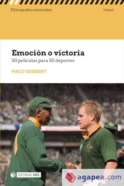 Emoción o victoria: 50 películas para 50 deportes