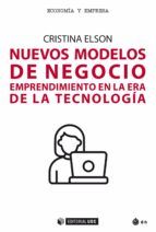 Portada de Nuevos modelos de negocio. Emprendimiento en la era de la tecnología (Ebook)