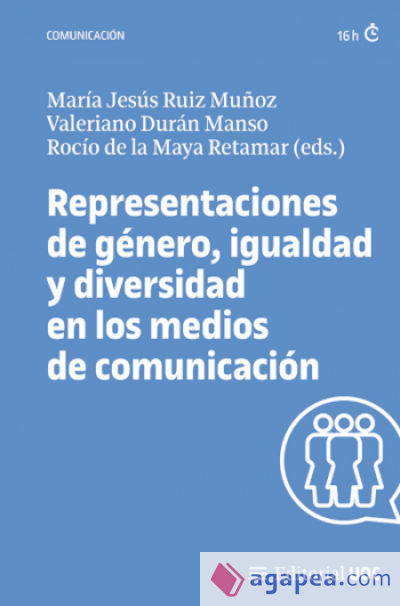 Representaciones de género, igualdad y diversidad en los medios de comunicación