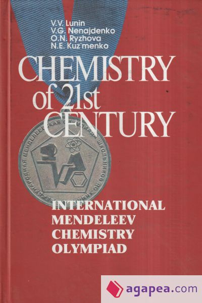 Chemistry of 21st century. International Mendeleev Chemistry Olympiad