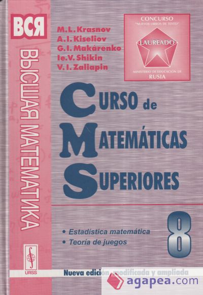 Curso de matematicas superiores. Tomo 8: Estadística matemática. Teoría de juegos