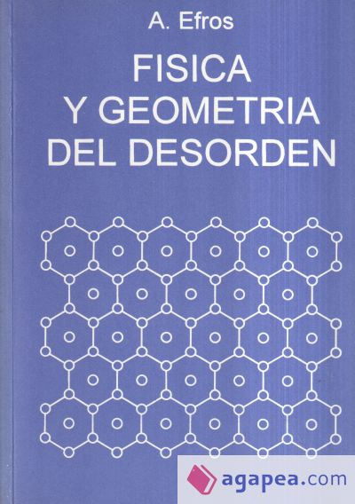 Física y Geometría del desorden