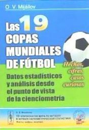 Portada de Las 19 copas mundiales de f&uacute;tbol
