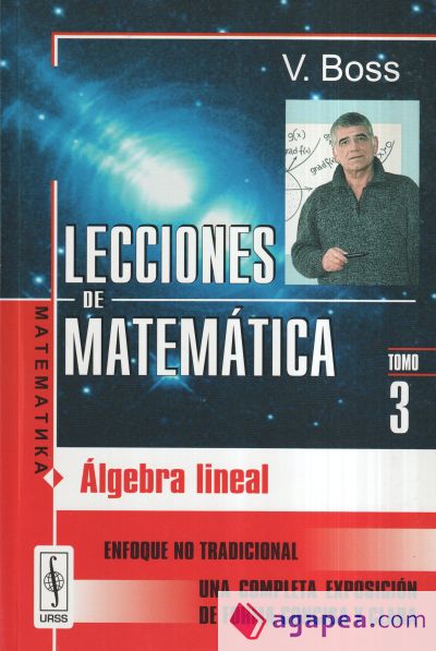 Lecciones de matemática. Algebra lineal. Tomo 3