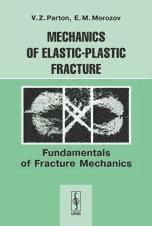Portada de Mechanics of elastic-plastic fracture: jundamentals of fracture mechanics