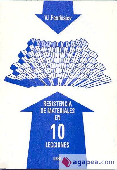 Resistencia de materiales en 10 lecciones