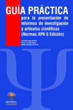 Portada de Guía práctica para la presentación de informes de investigación y artículos científicos. Edición 2 (Ebook)