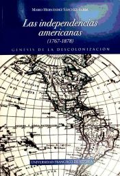 Portada de Las independencias americanas