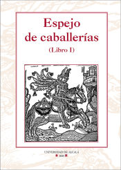 Portada de Espejo de caballerías (Libro I)