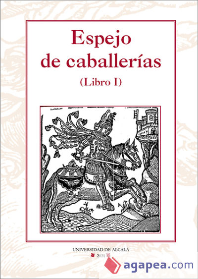 Espejo de caballerías (Libro I)