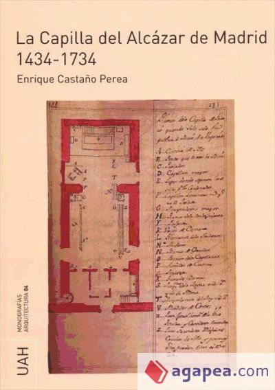 La Capilla del Alcázar de Madrid 1434-1734 (Ebook)