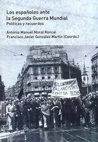 Portada de Los españoles ante la Segunda Guerra Mundial (Ebook)