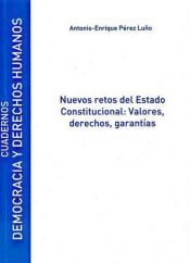 Portada de Nuevos retos del estado constitucional : valores, derechos y garantías (Ebook)