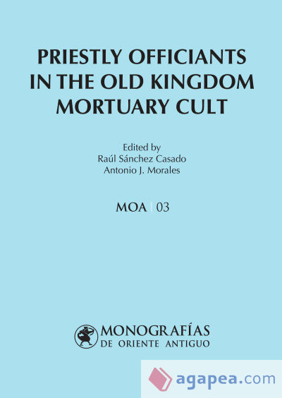 Priestly officiants in the old kingdom mortuary cult