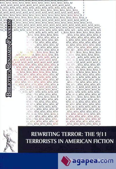 Rewriting Terror: The 9/11. Terrorists in American Fiction (Ebook)