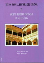 Portada de Textos para la Historia del Español VI. Archivo Histórico Provincial de Guadalajara (Ebook)