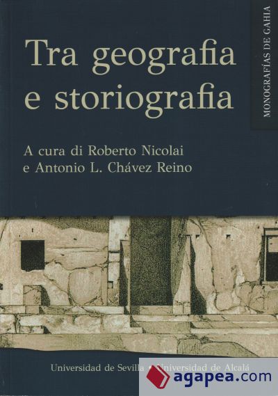 Tra geografia e storiografia