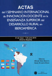 Portada de Actas del I Seminario de innovación docente en la enseñanza superior del desarrollo rural en Iberoamérica