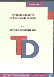 Portada de Afrontar la muerte en Ciencias de la salud