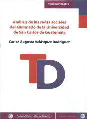 Portada de Análisis de las redes sociales del alumnado de la Universidad de San Carlos de Guatemala