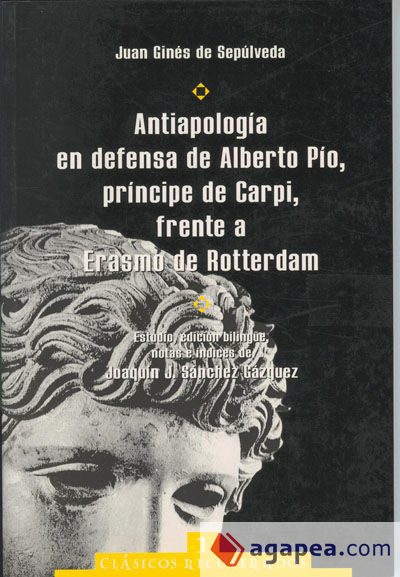 Antiapología en defensa de Alberto Pío, príncipe de Carpi, frente a Erasmo de Rotterdam