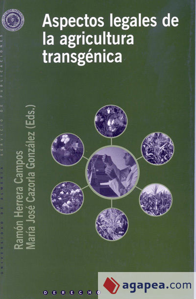 Aspectos legales de la agricultura transgénica