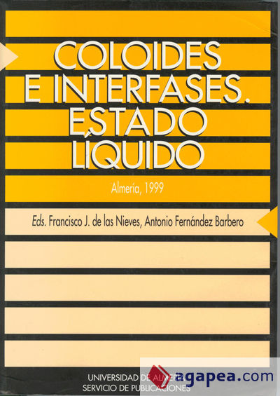 Coloides e interfases. Estado líquido