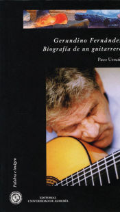 Portada de Gerundino Fernández. Biografía de un guitarrero