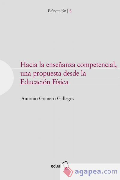 Hacia la enseñanza competencial, una propuesta desde la Educación Física